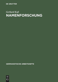 Namenforschung (Eine Einführung in die Onomastik) (German Edition) by Gerhard Koß, 9783484251342
