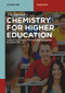 Chemistry for Higher Education (A Practical Guide to Designing a Course in Chemistry) by Jan H. Apotheker, 9783110569575