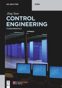 Control Engineering (Fundamentals) by Jing Sun, 9783110573268