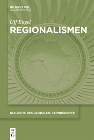 Regionalismen (German Edition) by Ulf Engel, 9783110584547