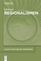 Regionalismen (German Edition) by Ulf Engel, 9783110584547