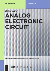 Analog Electronic Circuit by Beijia Ning, China Science Publishing & Media Ltd., 9783110595406