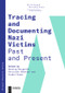 Tracing and Documenting Nazi Victims Past and Present by Arolsen Archives, Henning Borggräfe, Christian Höschler, Isabel Panek, 9783110661606