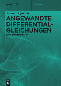 Fluiddynamik 1 (German Edition) by Adriano Oprandi, 9783110684513