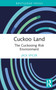 Cuckoo Land (The Cuckooing Risk Environment) by Jack Spicer, 9781032705460