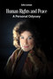 Human Rights and Peace (A Personal Odyssey) by Zafra Lerman, 9789815129243
