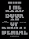 The Book of Denial by Ricardo Chávez Castañeda, Alejandro Magallanes, Lawrence Schimel, 9781592703623