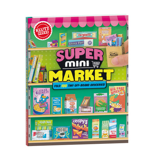 Super Mini Market by Editors of Klutz, 9781546134152