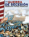 La guerra de Secesión (hermanos contra hermanos) (Spanish Edition) by Michelle Ablard, Torrey Maloof, 9798765960431
