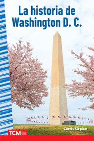 La historia de Washington D. C. (Spanish Edition) by Curtis Slepian, 9798765960455