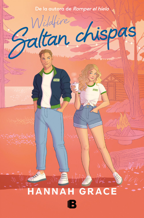 Wildfire (Saltan chispas) (Spanish Edition) by Hannah Grace, 9788466676922