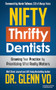 Nifty Thrifty Dentists by Dr. Glenn Vo, Kevin Tallman, 9781636984780