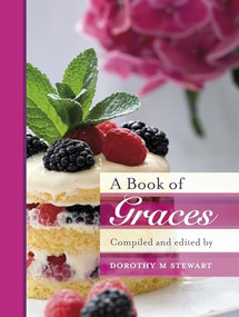 A Book of Graces by Dorothy M. Stewart, 9780281060955