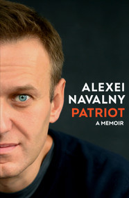 Patriot (A Memoir) - 9780593320969 by Alexei Navalny, 9780593320969