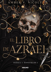 El libro de Azrael / The Book of Azrael (Spanish Edition) by Amber V. Nicole, 9788427240865