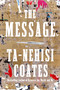 The Message - 9780593230381 by Ta-Nehisi Coates, 9780593230381