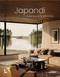 Japandi (Serene Homes and Thoughtful Living) by Laila Rietbergen, Marlous Snijder, 9789401426848