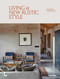 Living in New Rustic Style by Brent Darby, Vivienne Ayers, 9789401498906