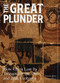 The Great Plunder (How China Lost Its Treasures in the 19th and 20th Centuries) by Qing Chang, Shan Huang, 9781487812706