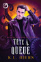 Tête à queue (French Edition) by K.L. Hiers, Manda Lorient, 9781641087223