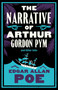 The Narrative of Arthur Gordon Pym and Other Tales (Annotated Edition) by Edgar Allan Poe, 9781847499325