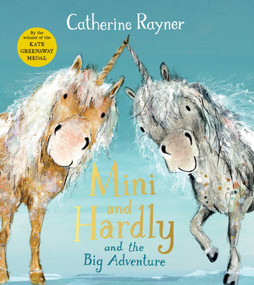 Mini and Hardly and the Big Adventure - 9781509804238 by Catherine Rayner, Catherine Rayner, 9781509804238