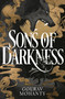 Sons of Darkness - 9781035900251 by Gourav Mohanty, 9781035900251