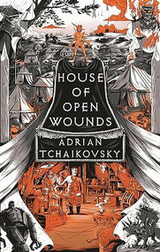 House of Open Wounds - 9781035901364 by Adrian Tchaikovsky, 9781035901364