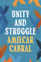Unity and Struggle by Amílcar Cabral, Basil Davidson, Michael Wolfers, 9781035906093