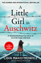 A Little Girl in Auschwitz by Lidia Maksymowicz, 9781529094404