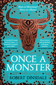 Once a Monster - 9781529097399 by Robert Dinsdale, 9781529097399