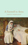 A Farewell To Arms - 9781909621411 by Ernest Hemingway, 9781909621411