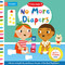 No More Diapers (A Potty Time Book) by Campbell Books, Marion Cocklico, 9781035050215