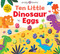 Ten Little Dinosaur Eggs (Little Squishies) (A Color & Matching Book) by Priddy Books, Natalia Boileau, 9781684494552