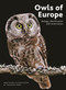 Owls of Europe (Biology, Identification and Conservation) by Wolfgang Scherzinger, Theodor Mebs, 9781399410793