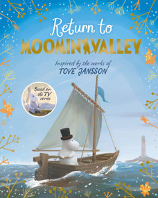 Return to Moominvalley: Adventures in Moominvalley Book 3 by Amanda Li, 9781529020847