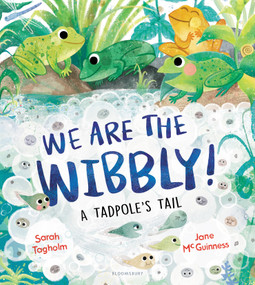 We Are the Wibbly! by Sarah Tagholm, Jane McGuinness, 9781547615742