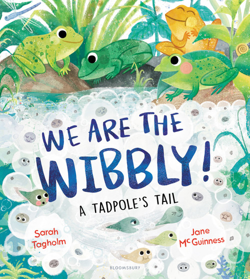 We Are the Wibbly! by Sarah Tagholm, Jane McGuinness, 9781547615742
