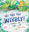 We Are the Wibbly! by Sarah Tagholm, Jane McGuinness, 9781547615742
