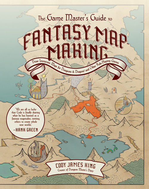 The Game Master's Guide to Fantasy Mapmaking (Draw Immersive Maps for Dungeons & Dragons and Other Role-Playing Games) by Cody James King, 9798890032065