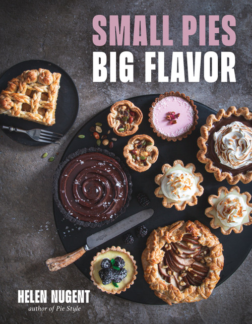 Small Pies, Big Flavor by Helen Nugent, 9798890031860