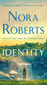 Identity (A Novel) - 9781250371027 by Nora Roberts, 9781250371027