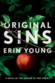 Original Sins (A Novel) - 9781250799432 by Erin Young, 9781250799432