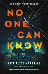 No One Can Know (A Novel) - 9781250859921 by Kate Alice Marshall, 9781250859921