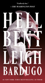 Hell Bent (A Novel) - 9781250378064 by Leigh Bardugo, 9781250378064
