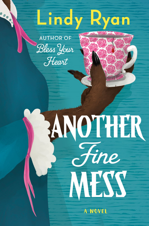 Another Fine Mess (A Novel) - 9781250324238 by Lindy Ryan, 9781250324238