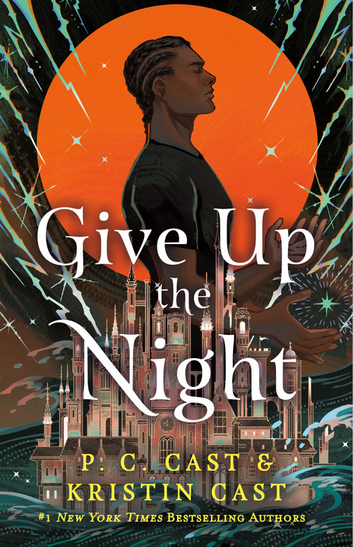 Give Up the Night by P. C. Cast, Kristin Cast, 9781250865182