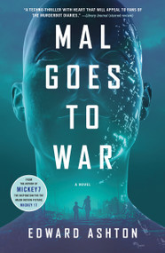 Mal Goes to War (A Novel) - 9781250885760 by Edward Ashton, 9781250885760