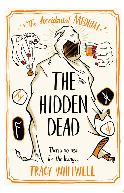The Hidden Dead by Tracy Whitwell, 9781035037049