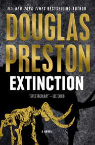 Extinction (A Novel) - 9781250292360 by Douglas Preston, 9781250292360
